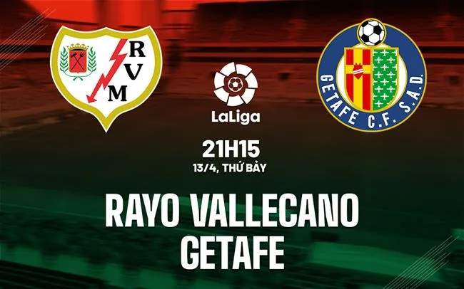 Vallecano cùng Getafe