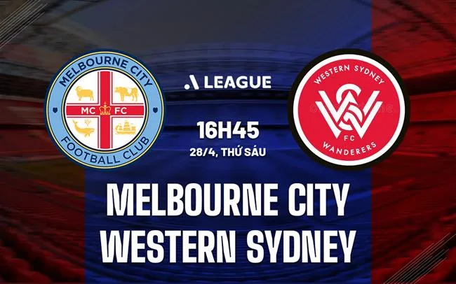 Phân tích Melbourne City với Western Sydney 16h15 ngày 12/1 (VĐQG Australia 2023/24)