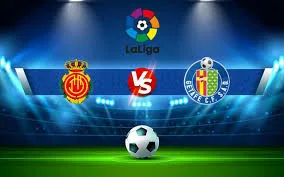 Getafe vs Mallorca