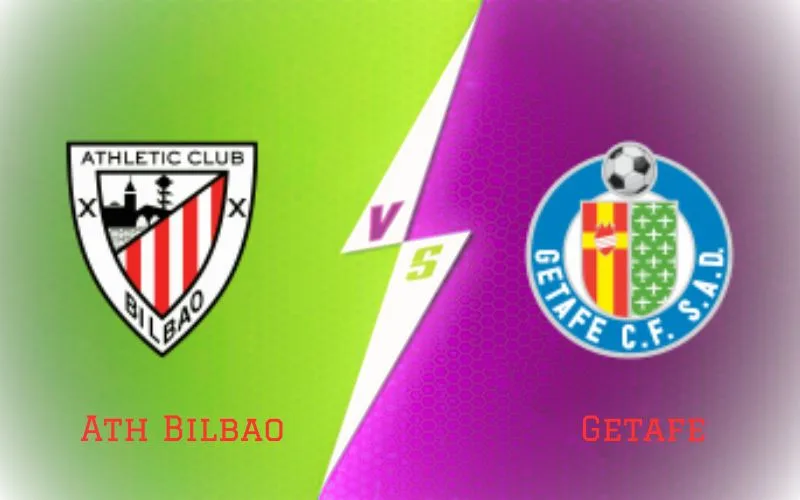 Soi Kèo Trận Đấu Ath Bilbao vs Getafe 0h00 Ngày 28/09/2023 - Tiếp Tục Chiến Thắng