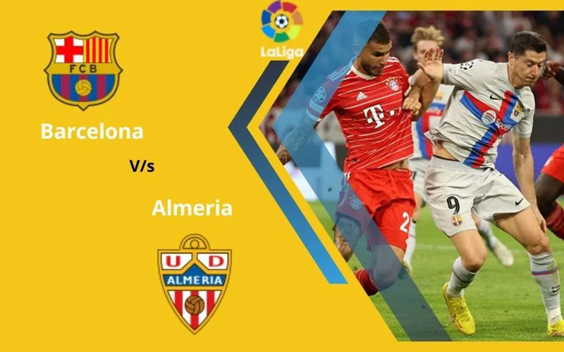 Soi Kèo Trận Đấu Barcelona vs Almeria 01h00 Ngày 21/12/2023 - Chiến Thắng Nhàn Hạ