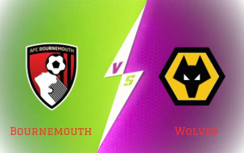 Soi Kèo Trận Đấu Bournemouth vs Wolves 21h00 Ngày 21/10/2023 - Mỉm Cười Nơi Đất Khách