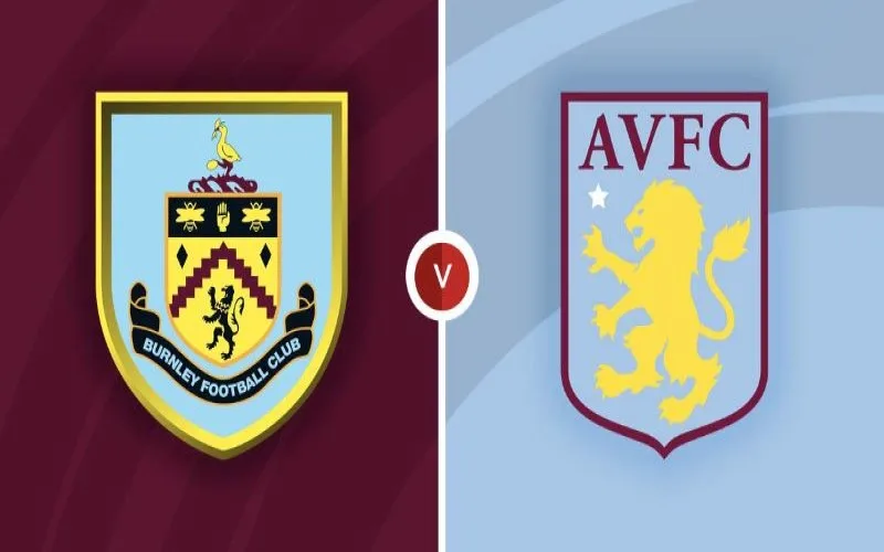 Soi Kèo Burnley vs Aston Villa 20h00 Ngày 27/08/2023 - Thừa Thắng Xông Lên