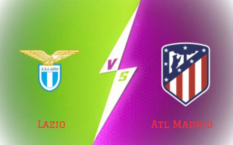 Soi Kèo Trận Đấu Lazio vs Atl Madrid 02h00 Ngày 20/09/2023 - Chiến Thắng Tối Thiểu
