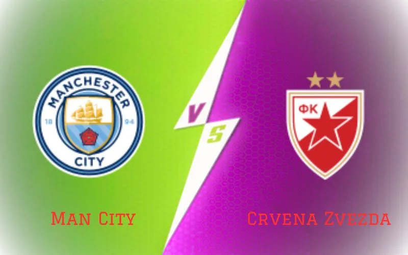 Soi Kèo Man City vs Crvena Zvezda 02h00 Ngày 20/09/2023 - Mở Màn Tưng Bừng