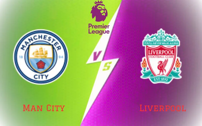 Soi Kèo Trận Đấu Man City vs Liverpool 19h30 Ngày 25/11/2023 - Tiếp Tục Ngôi Đầu
