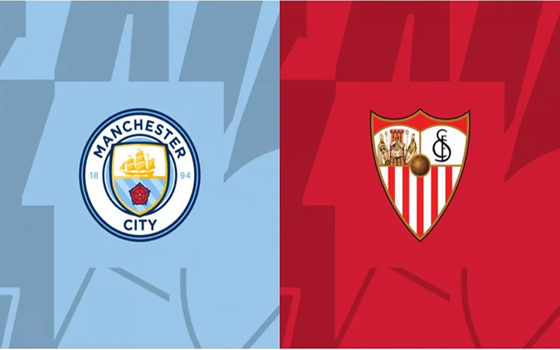 Soi Kèo Trận Đấu Man City vs Sevilla 02h00 Ngày 17/08/2023 - Thị Uy Sức Mạnh