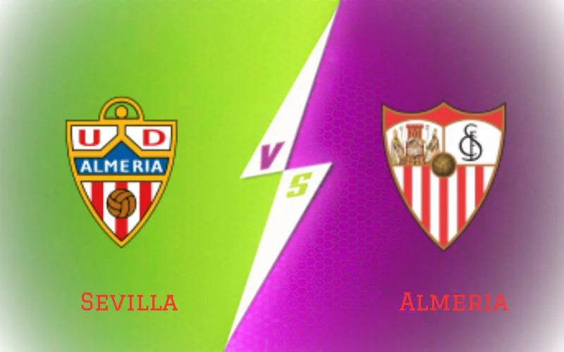 Soi Kèo Trận Đấu Sevilla vs Almeria 0h00 Ngày 27/09/2023 - Lợi Thế Sân Nhà